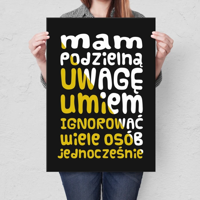 Plakat metalowy Mam podzielną uwagę Prezent