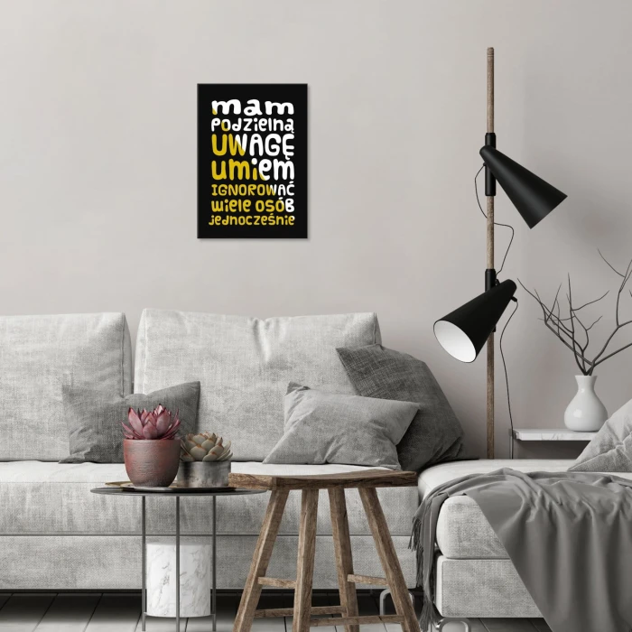 Plakat metalowy Mam podzielną uwagę Prezent