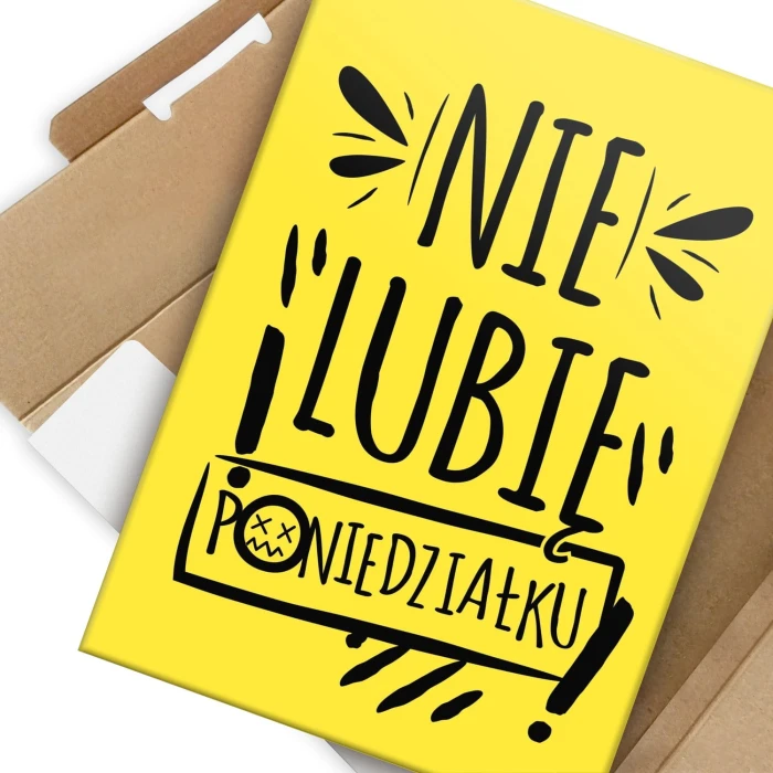 Plakat metalowy Nie lubię poniedziałku Prezent