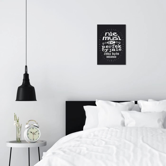 Plakat metalowy Nie musi być perfekcyjnie Prezent