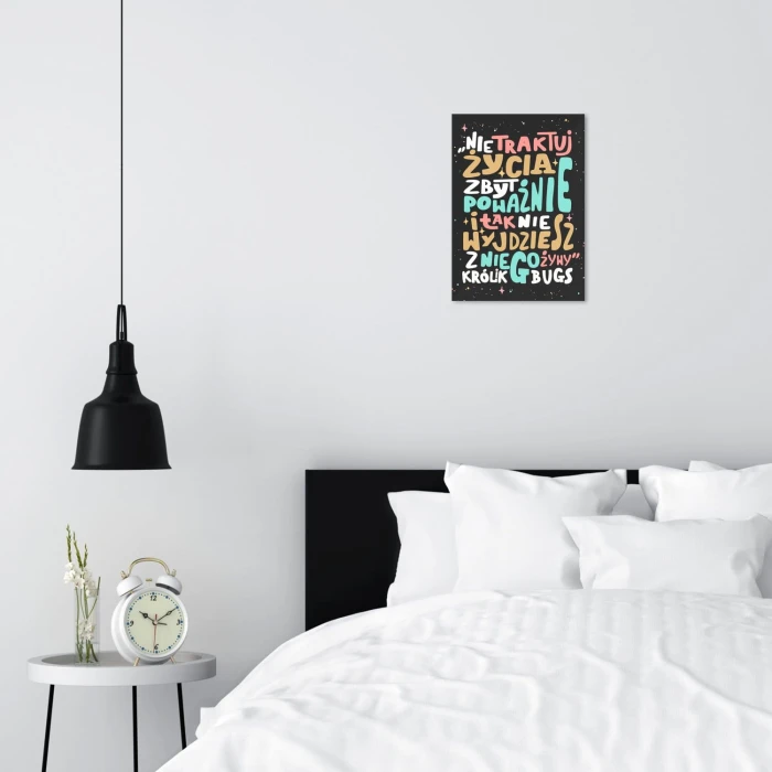 Plakat metalowy Nie traktuj życia poważnie Prezent