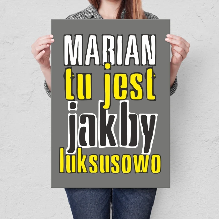 Plakat metalowy Marian tu jest luksusowo Prezent