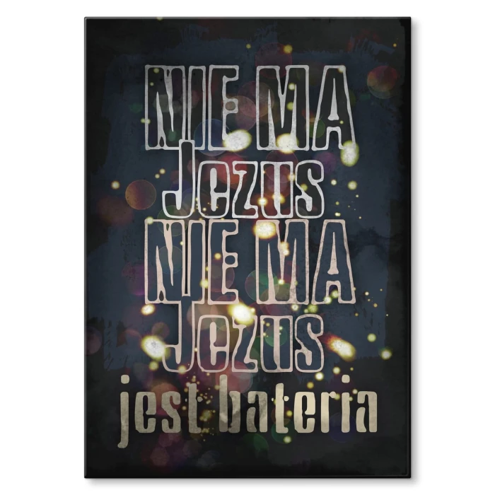 Plakat metalowy Nie ma Jezus Prezent