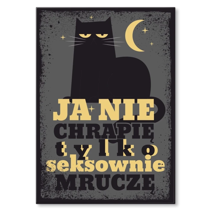 Plakat metalowy Seksownie mruczę Prezent