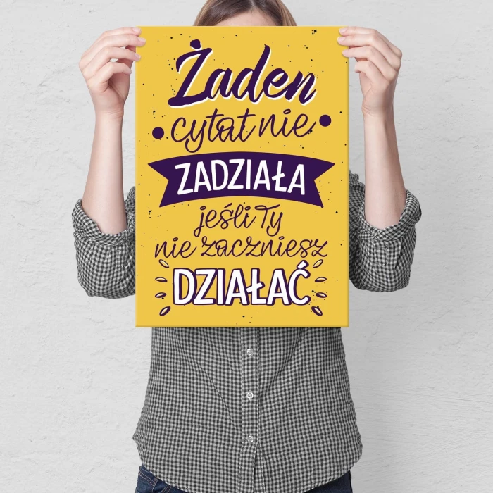 Plakat metalowy Żaden cytat nie zadziała Prezent