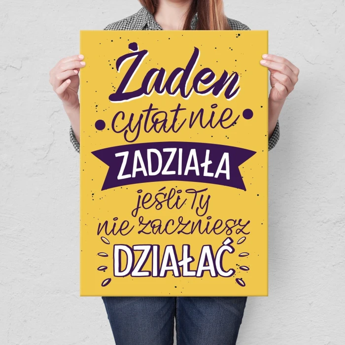 Plakat metalowy Żaden cytat nie zadziała Prezent
