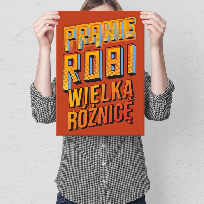 Plakat metalowy Prawie robi różnicę Prezent