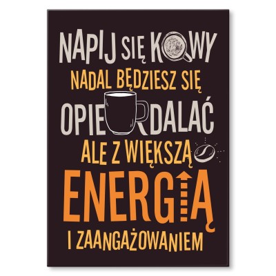 Plakat metalowy Napij się kawy Prezent