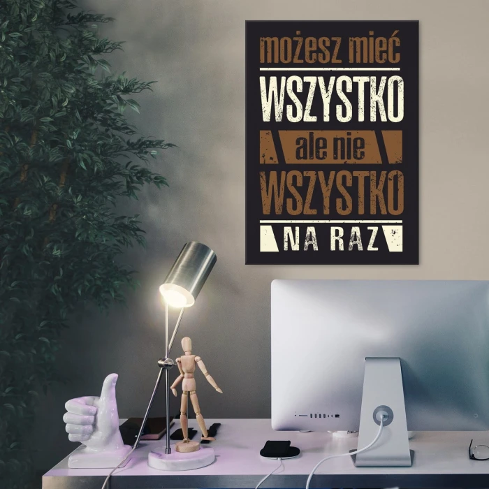 Plakat metalowy Możesz mieć wszystko Prezent