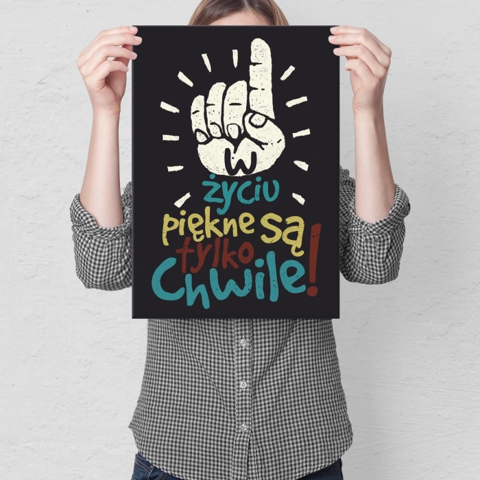 Plakat metalowy W życiu piękne są chwile Prezent