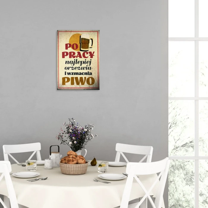 Plakat metalowy Po pracy pij piwo Prezent