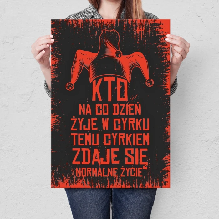 Plakat metalowy Żyję w cyrku Prezent