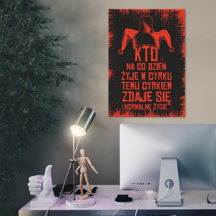 Plakat metalowy Żyję w cyrku Prezent