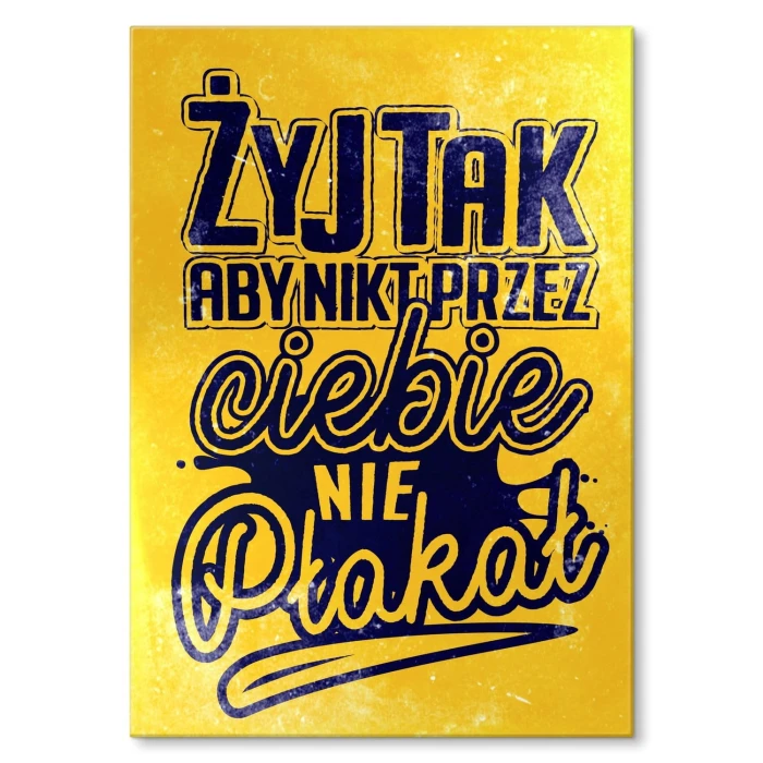 Plakat metalowy Żyj tak Prezent