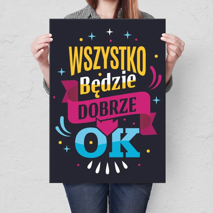 Plakat metalowy Będzie dobrze Prezent