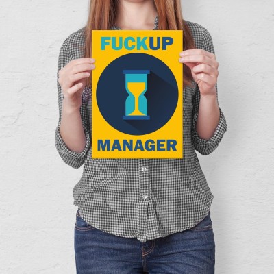 Plakat metalowy Fuckup Manager Prezent