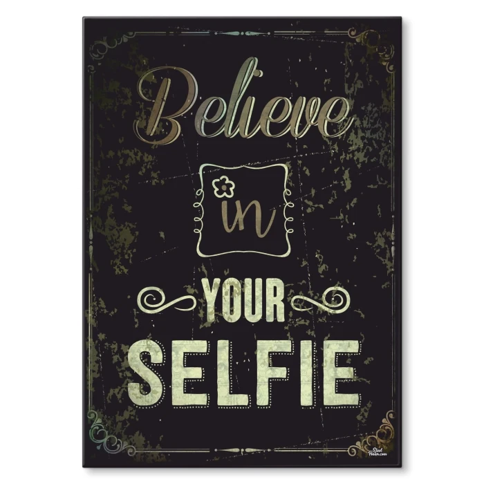 Plakat metalowy Believe in you selfie Prezent