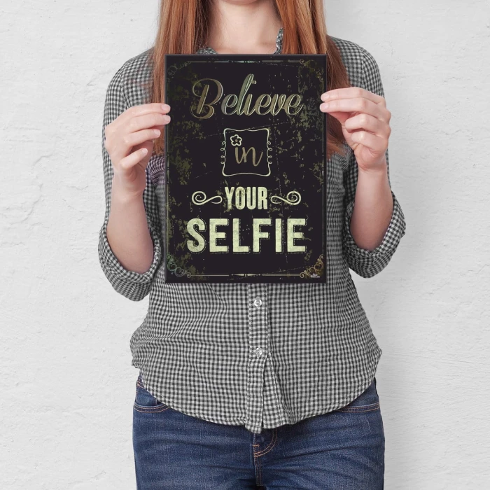 Plakat metalowy Believe in you selfie Prezent