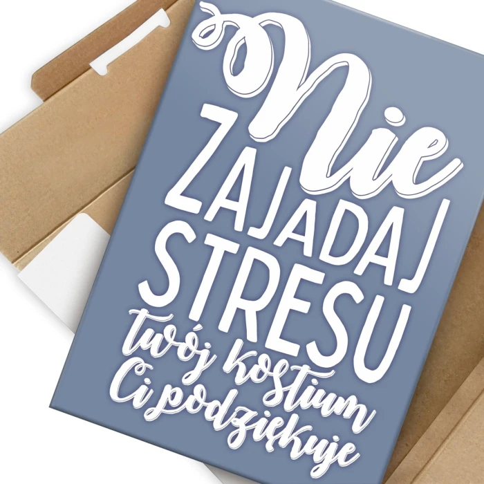 Plakat metalowy Nie zajadaj stresu Prezent