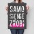 Plakat metalowy Samo się nie zrobi Prezent