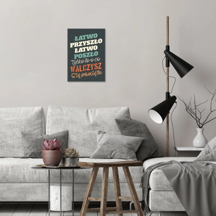 Plakat metalowy Łatwo przyszło Prezent