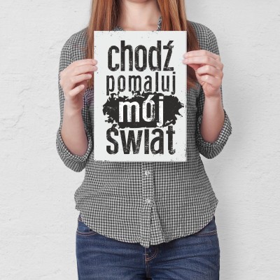 Plakat metalowy Chodź pomaluj mój świat Prezent