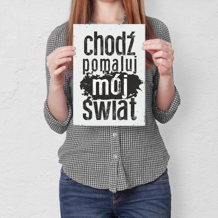 Plakat metalowy Chodź pomaluj mój świat Prezent