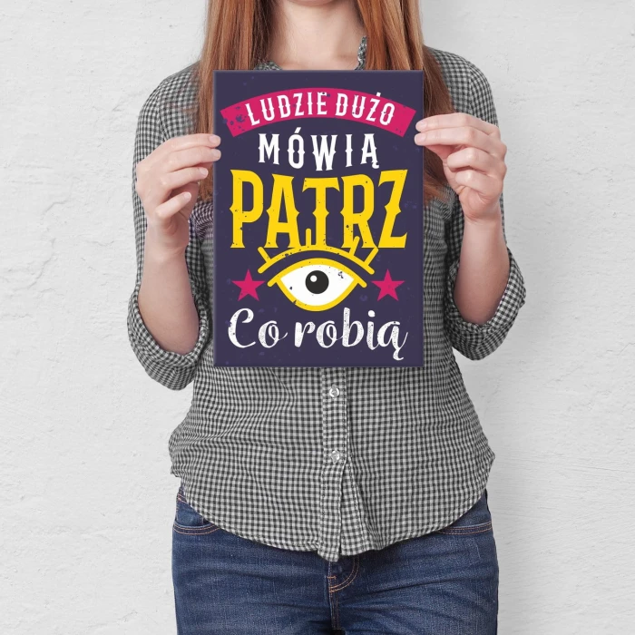 Plakat metalowy Ludzie dużo mówią Prezent