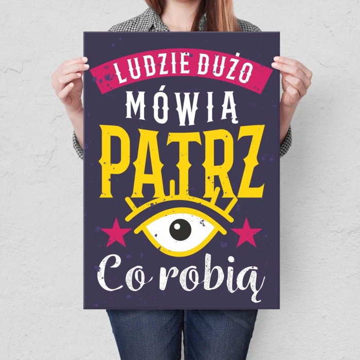 Plakat metalowy Ludzie dużo mówią Prezent