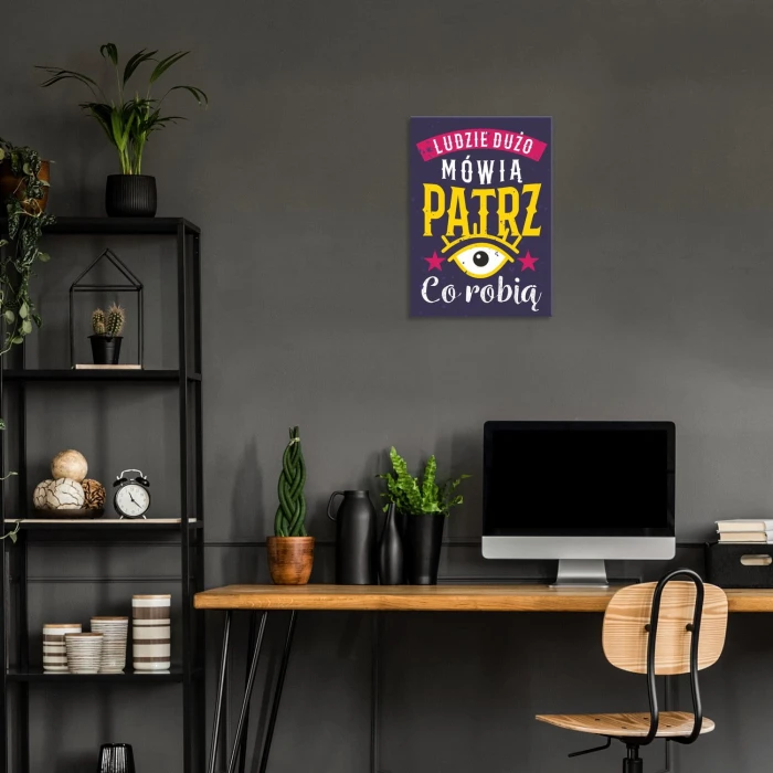 Plakat metalowy Ludzie dużo mówią Prezent