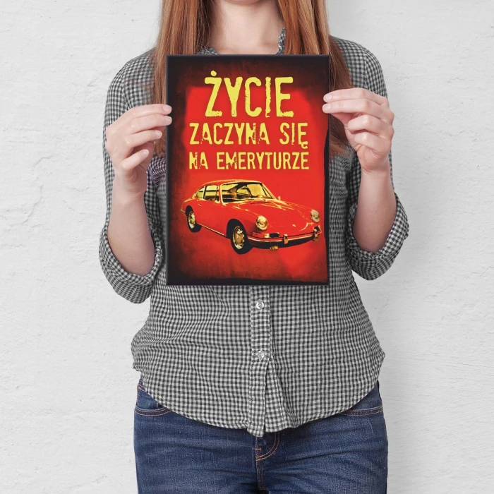 Plakat metalowy Życie na emeryturze Prezent