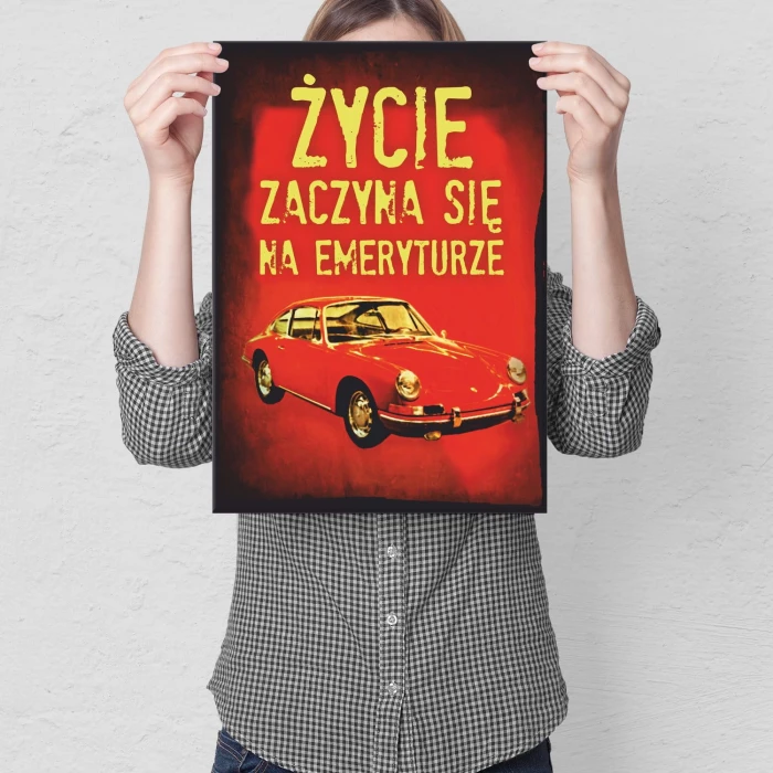 Plakat metalowy Życie na emeryturze Prezent