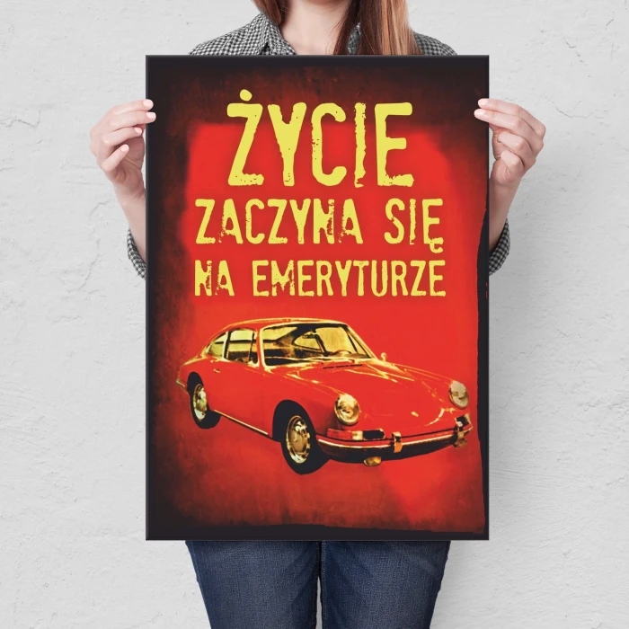 Plakat metalowy Życie na emeryturze Prezent