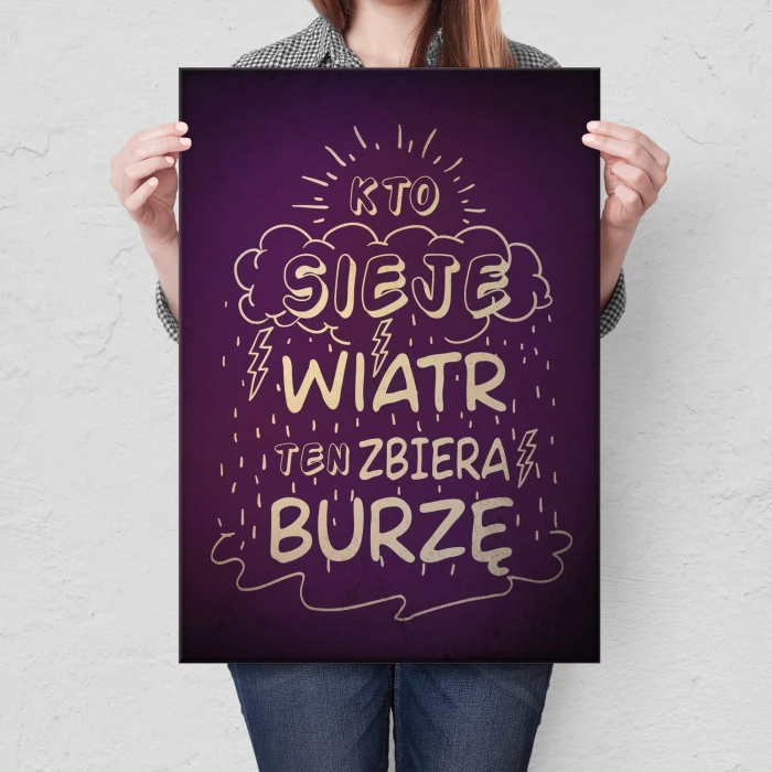 Plakat metalowy Kto sieje wiatr Prezent