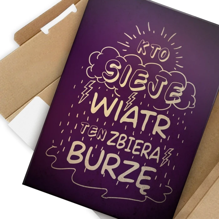 Plakat metalowy Kto sieje wiatr Prezent