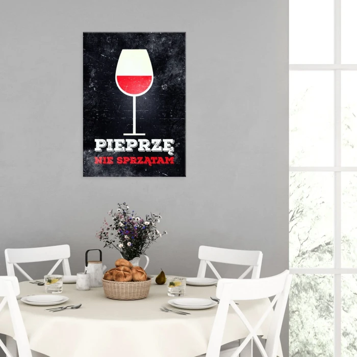 Plakat metalowy Pieprzę nie sprzątem Prezent