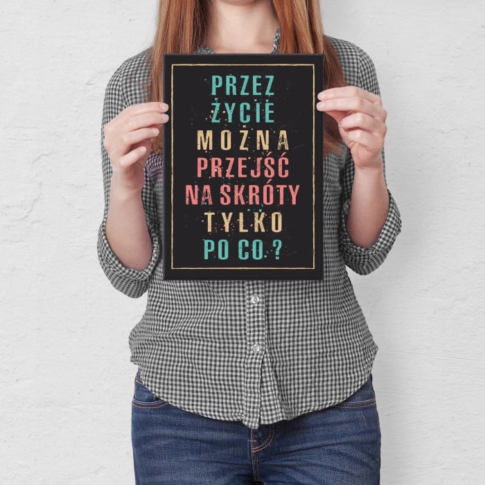 Plakat metalowy Tylko po co Prezent