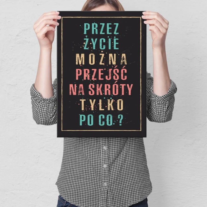 Plakat metalowy Tylko po co Prezent