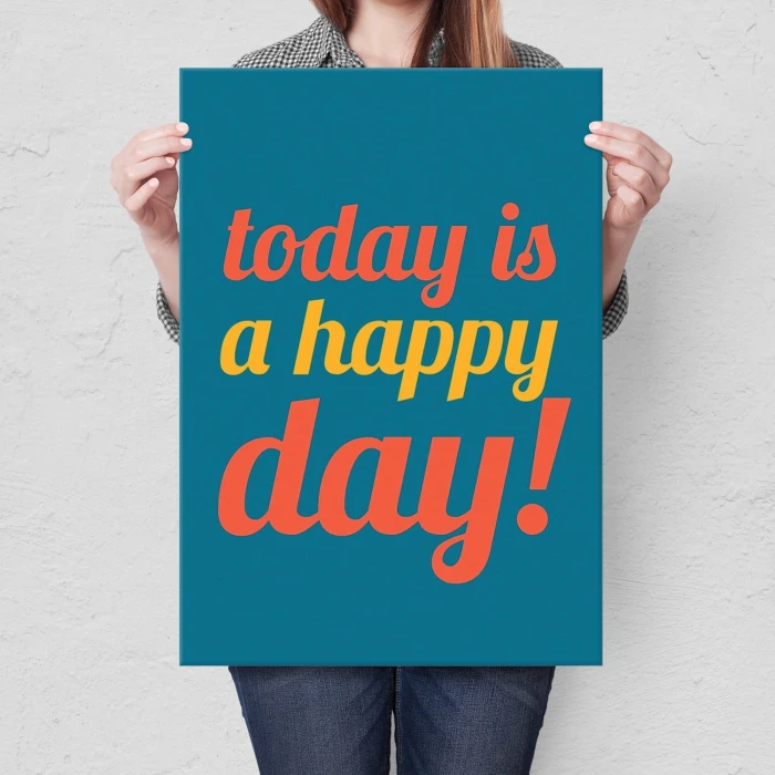 Plakat metalowy Today is a happy day Prezent