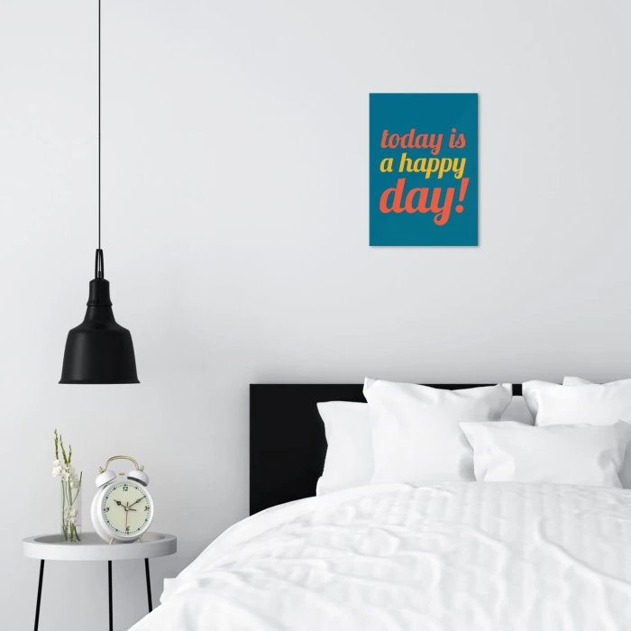 Plakat metalowy Today is a happy day Prezent