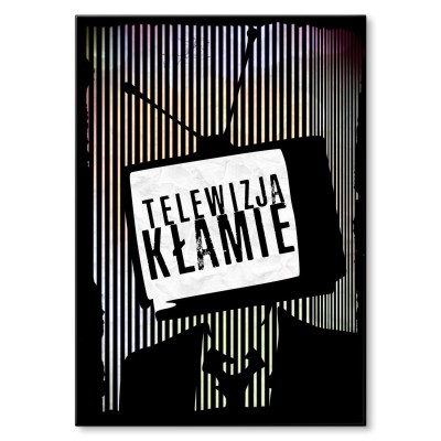 Plakat metalowy Telewizja kłamie Prezent