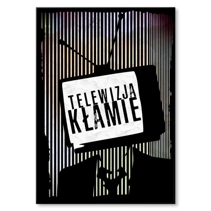 Plakat metalowy Telewizja kłamie Prezent