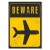 Plakat metalowy Beware plane Prezent