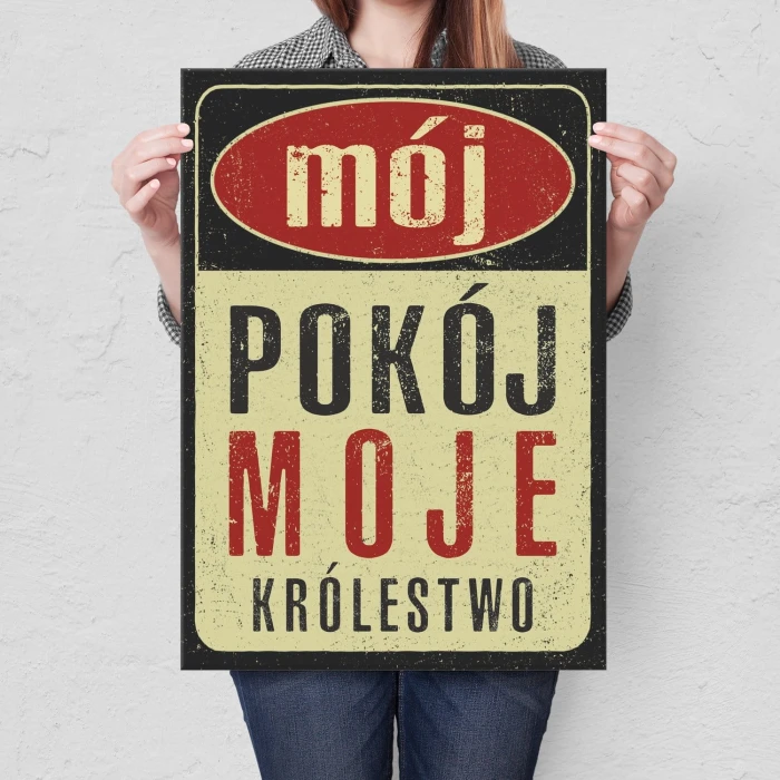 Plakat metalowy Pokój moje królestwo Prezent