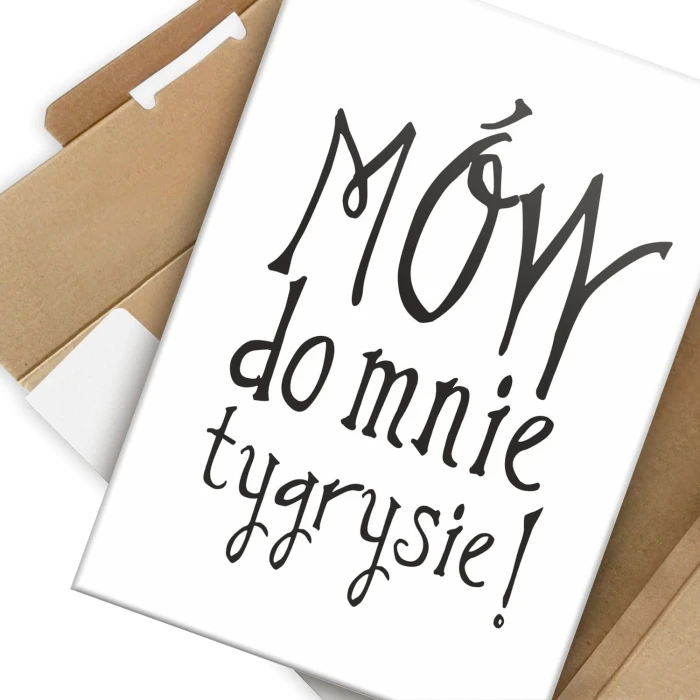 Plakat metalowy Mów do mnie tygrysie Prezent