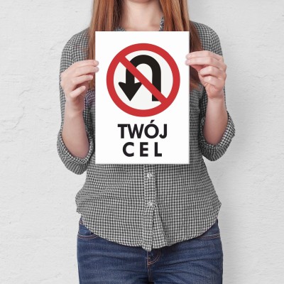 Plakat metalowy Twój cel Prezent