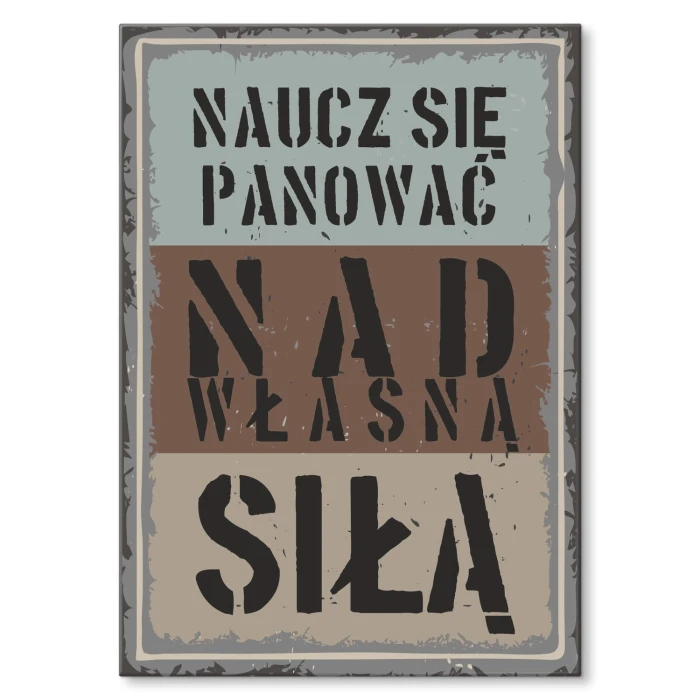 Plakat metalowy Naucz się panować Prezent
