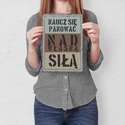 Plakat metalowy Naucz się panować Prezent