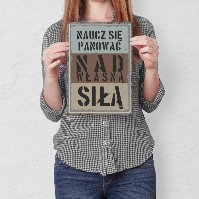 Plakat metalowy Naucz się panować Prezent
