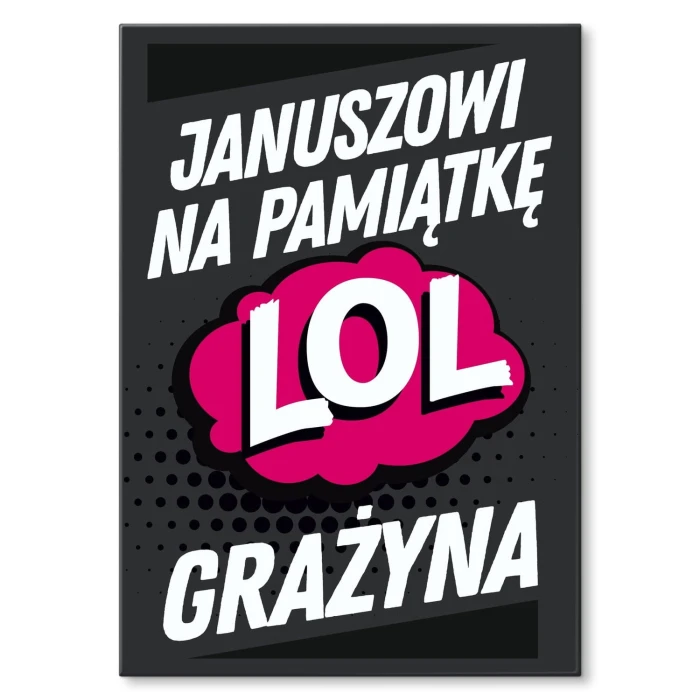Plakat metalowy Januszowi Grażyna Prezent